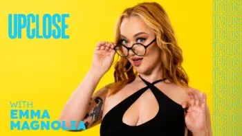 Up Close with Emma Magnolia